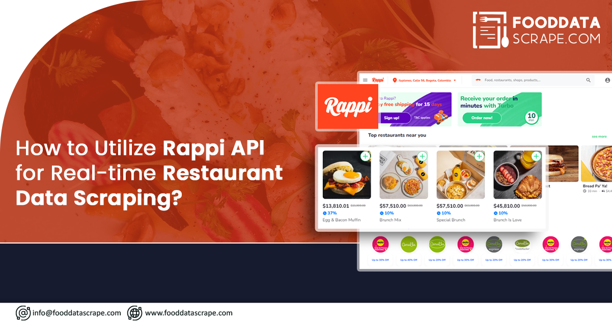 How-to-Utilize-Rappi-API-for-Real-time-Restaurant-Data-Scraping